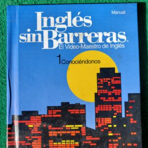Ingles sin Barreras – El Video-Maestro de Ingles Book