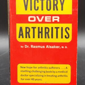 Vintage 1956 Book "Victory over Arthritis"