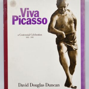 Viva Picasso: A Centennial Celebration 1881-1981 by David Douglas Duncan - Book – Art